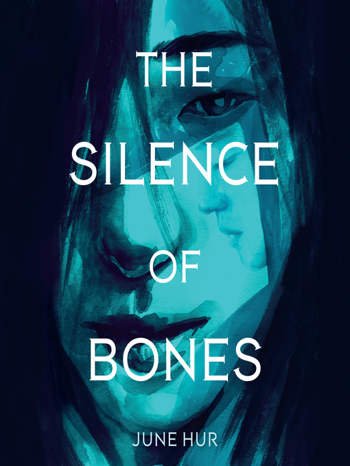 Title details for The Silence of Bones by June Hur - Wait list